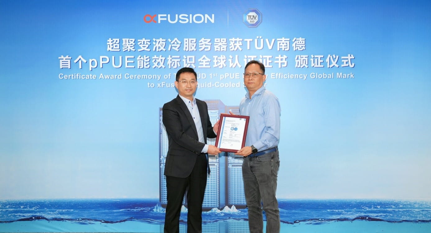 超聚變液冷服務器獲TüV南德首個pPUE能效標志全球認證證書